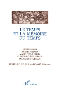 Le temps et la mémoire du temps