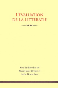Marie-Josée Berger et Alain Desrochers - L'évaluation de la littératie.
