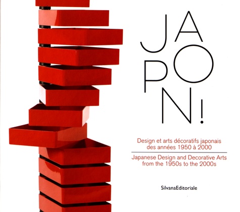 Marie-Josée Linou et Anne Gossot - Japon ! - Design et arts décoratifs japonais des années 1950 à 2000.