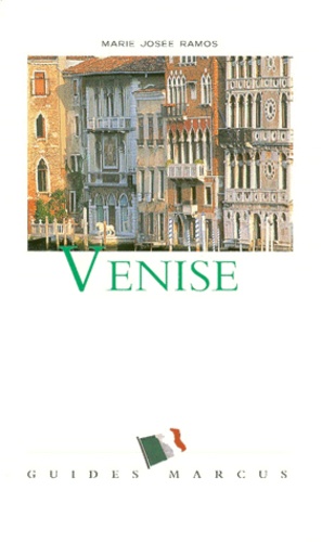 Marie-Josée Ramos - Venise Et La Venetie.