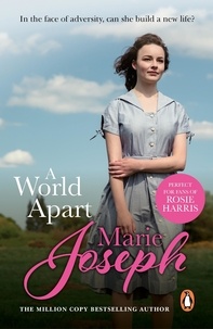 Marie Joseph - A World Apart - a moving and emotional Lancashire saga about one woman’s resolve to start afresh.