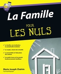 Marie-Joseph Chalvin - Le Guide de la famille pour les Nuls.