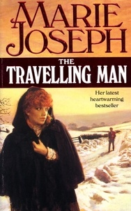 Marie Joseph - The Travelling Man.