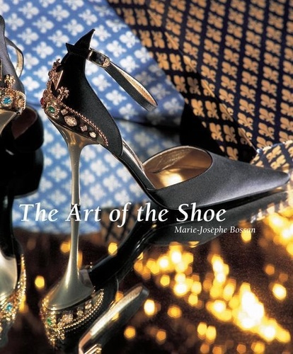 Marie-Josèphe Bossan - The Art of the Shoe.