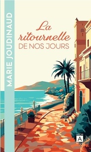 Téléchargement gratuit du livre nl La ritournelle de nos jours RTF CHM par Marie Joudinaud 9791039205368 en francais