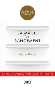 Marie Kondo - La magie du rangement.