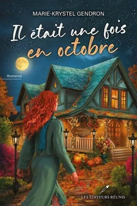 Il etait une fois en octobre