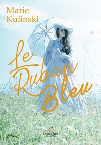 Marie Kulinski - Le ruban bleu.