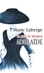 Téléchargements de manuels d'anglais Le Goût du bonheur Tome 2 9782266167611 iBook FB2 DJVU (French Edition) par Marie Laberge