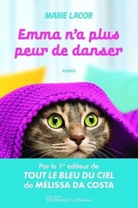 Téléchargement ebook gratuit ipod Emma n'a plus peur de danser (Litterature Francaise)