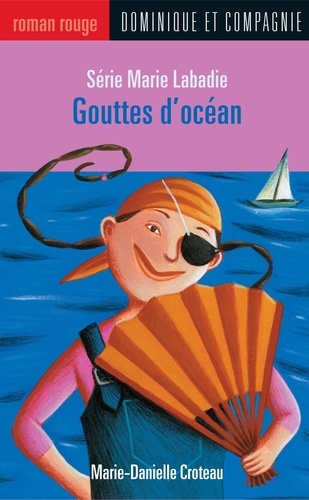Marie Lafrance et Marie-Danielle Croteau - Gouttes d'océan.