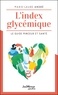 Marie-Laure André - L'index glycémique - Le guide minceur et santé.