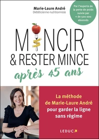 Mincir et rester mince après 45 ans