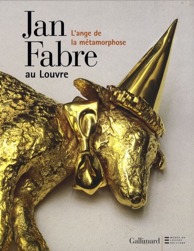 Marie-Laure Bernadac et Paul Huvenne - Jan Fabre au Louvre - L'ange de la métamorphose.