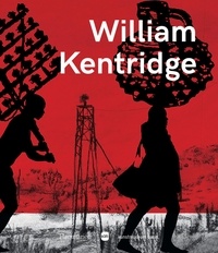 Télécharger des ebooks google book search William Kentridge  - Un poème qui n'est pas le nôtre 9782081508019