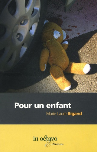 Marie-Laure Bigand - Pour un enfant.