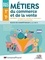 Métiers du commerce et de la vente 1re Tle Bac Pro. Option B Prospection clientèle et valorisation de l'offre commerciale. Blocs de compétences 1, 2, 3 & 4B  Edition 2023