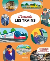 Marie-Laure Bouet et Philippe Simon - Les trains.