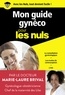 Marie-Laure Brival - Mon guide gynéco poche pour les nuls.