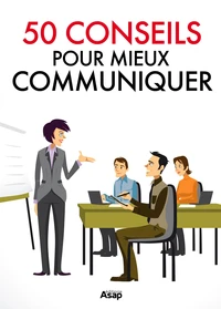 50 conseils pour communiquer