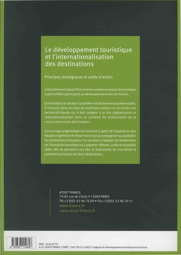 Le développement touristique et l'internationalsation des destinations. Principes stratégiques et outils d'action
