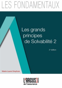 Marie-Laure Dreyfuss - Les grands principes de Solvabilité 2.