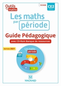 Marie-Laure Frey-Tournier et Françoise Reale-Bruyat - Les maths par période CE2 - Guide pédagogique. 1 Cédérom