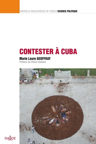 Marie-Laure Geoffray - Contester à Cuba.