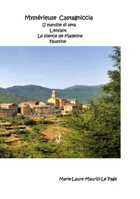 Mystérieuse Castagniccia