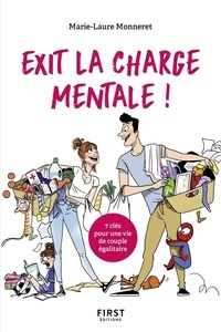 Marie-Laure Monneret - Exit la charge mentale ! - 7 clés pour une vie de couple égalitaire.