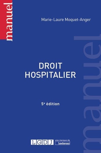 Droit hospitalier 5e édition