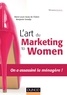 Marie-Laure Sauty de Chalon et Benjamin Smadja - L'art du Marketing to Women.
