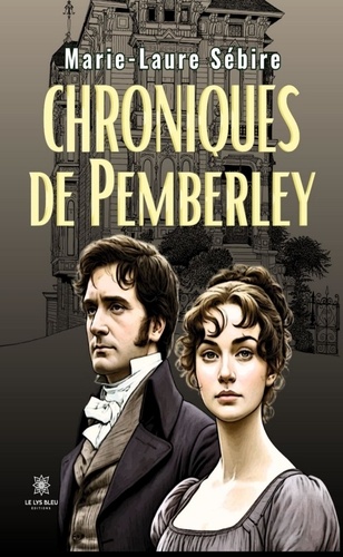 Marie-laure Sebire - Chroniques de Pemberley.