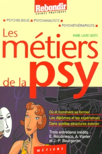 Marie-Laure Uberti - Les Metiers De La Psy.