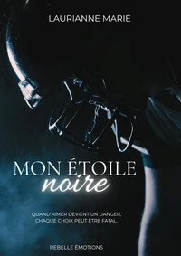 Mon étoile noire