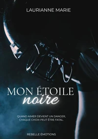Mon étoile noire
