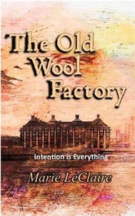 The Old Wool Factory