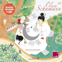 Marie Leclercq et Fanny Ducassé - Clara Schumann. 1 CD audio