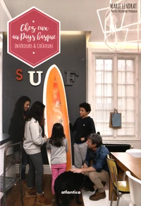 Chez eux au Pays Basque