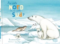 Au pôle Nord ou au pôle Sud ?