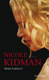 Marie Lherault - Nicole Kidman.