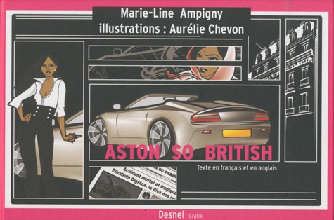 Marie-Line Ampigny et Aurélie Chevon - Aston so british.
