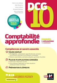 Marie-Line Lévêque et Axel Masseron - DCG 10 - Comptabilité approfondie - 13e édition - Manuel et applications 2022-2023.