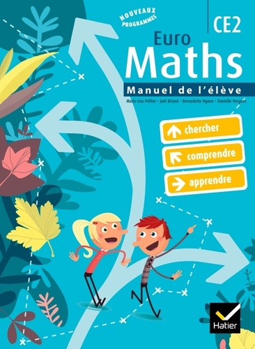 Marie-Lise Peltier et Joël Briand - Euro Maths CE2.