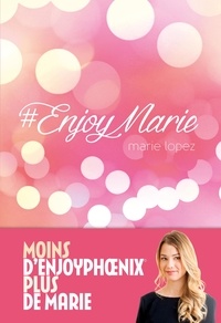 Marie Lopez - #EnjoyMarie.
