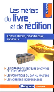 Marie-Lorène Giniès et Laetitia Person - Les métiers du livre et de l'édition.