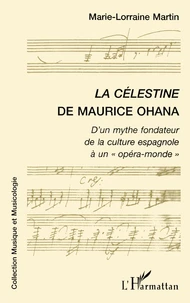 "La Célestine" de Maurice Ohana