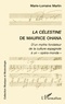 Marie-Lorraine Martin - "La Célestine" de Maurice Ohana - De l'un des mythes fondateurs de la culture espagnole à un opéra-monde.