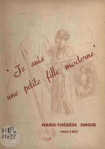 Marie-Thérèse Sinoir, 1925-1937