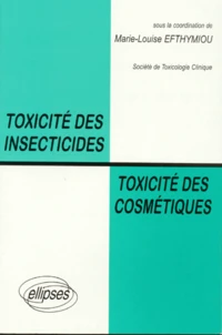 Toxicité des insecticides, toxicité des cosmétiques